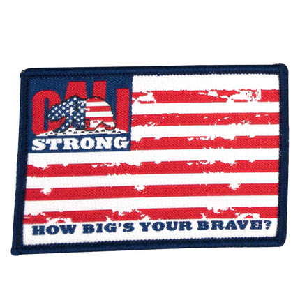 CALI Strong How Big's Your Brave? Sublimated Hook-and-Loop Morale Patch - Patches - Image 1 - CALI Strong